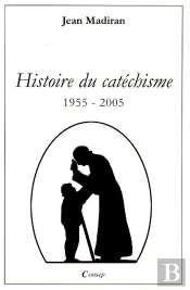 Histoire Du Catechisme