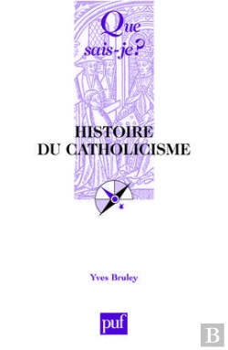 Bertrand.pt - Histoire Du Catholicisme (2e Édition)