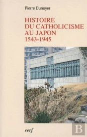 Histoire Du Catholicisme Au Japon 1543 1945