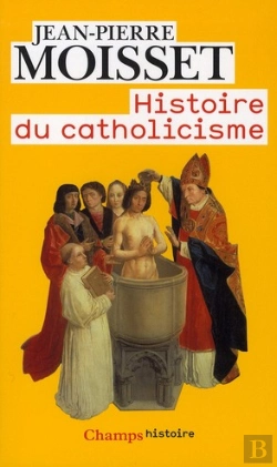Bertrand.pt - Histoire Du Catholicisme