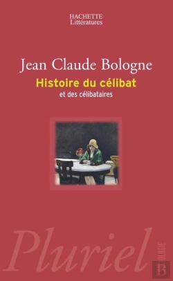 Bertrand.pt - Histoire Du Célibat Et Des Célibataires