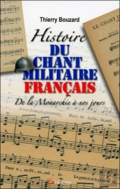 Histoire Du Chant Militaire Francais De La Monarchie A Nos Jours