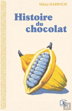 Bertrand.pt - Histoire Du Chocolat