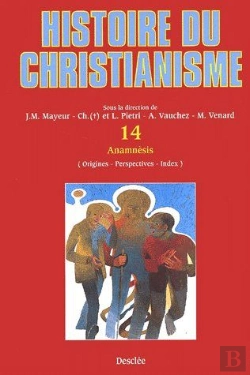 Bertrand.pt - Histoire Du Christianisme Tome 14 ; Anamnésis