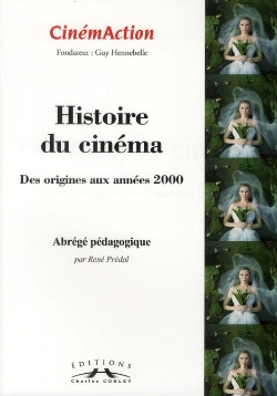 Bertrand.pt - Histoire Du Cinema Des Origines Aux Annees 2000