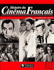 Histoire Du Cinema Francais, 1929-1934