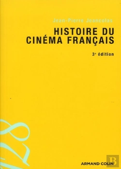 Bertrand.pt - Histoire Du Cinéma Français (3e Édition)