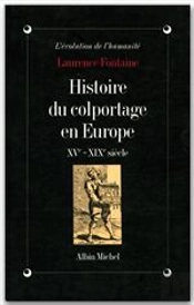 Histoire Du Colportage En Europe; Xv -Xix Siècles