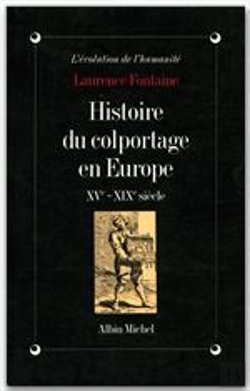 Bertrand.pt - Histoire Du Colportage En Europe; Xv -Xix Siècles