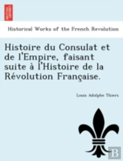 Bertrand.pt - Histoire Du Consulat Et De L'Empire, Fai