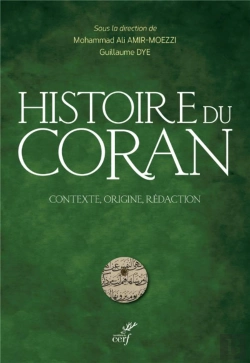 Bertrand.pt - Histoire Du Coran : Contexte, Origine, Rédaction