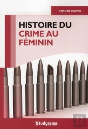 Histoire Du Crime Au Féminin