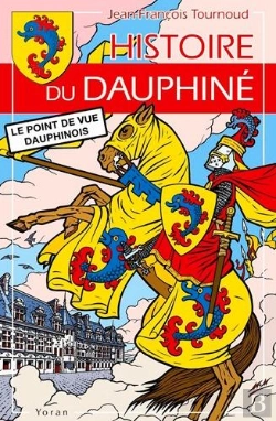 Bertrand.pt - Histoire Du Dauphiné ; Le Point De Vue Dauphinois
