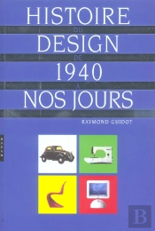 Histoire Du Design De 1940 A Nos Jours