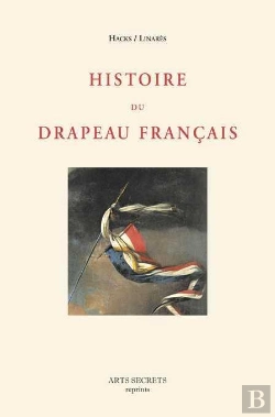 Bertrand.pt - Histoire Du Drapeau Francais