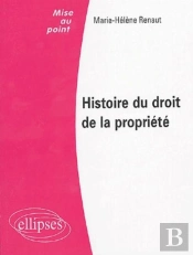 Histoire Du Droit De La Propriété
