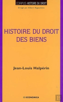 Bertrand.pt - Histoire Du Droit Des Biens