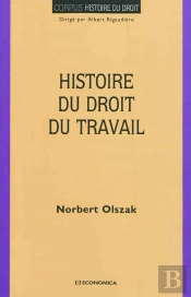 Histoire Du Droit Du Travail