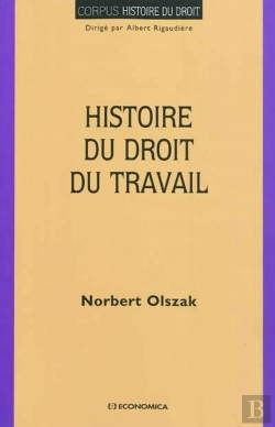 Bertrand.pt - Histoire Du Droit Du Travail