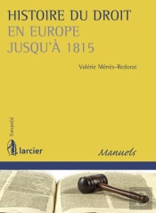 Histoire Du Droit En Europe Jusqu'À 1815