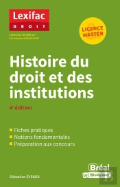 Histoire Du Droit Et Des Institutions - 4e Edition