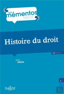 Bertrand.pt - Histoire Du Droit ; Introduction Historique Au Droit ; Histoire Des Institutions Publiques, Xi-Xix Siècle (13e Édition)