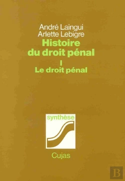 Bertrand.pt - Histoire Du Droit Pénal T.1 ; Le Droit Pénal