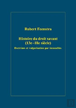 Bertrand.pt - Histoire Du Droit Savant (13eâ€“18e Siecle)