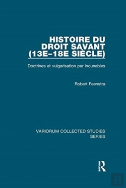 Bertrand.pt - Histoire Du Droit Savant (13eâ€“18e Siecle)