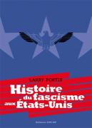 Histoire Du Fascisme Aux États-Unis