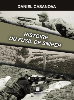Bertrand.pt - Histoire Du Fusil De Sniper
