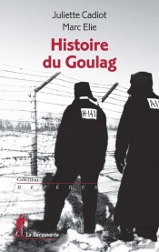 Histoire Du Goulag