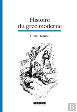 Bertrand.pt - Histoire Du Grec Moderne (3e Édition)