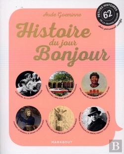 Bertrand.pt - Histoire Du Jour Bonjour