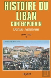 Histoire Du Liban Contemporain