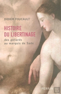 Bertrand.pt - Histoire Du Libertinage Des Goliards Au Marquis De Sade