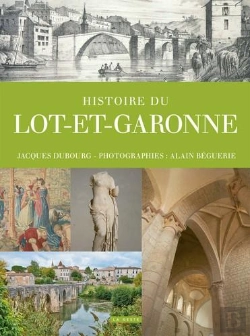 Bertrand.pt - Histoire Du Lot-Et-Garonne