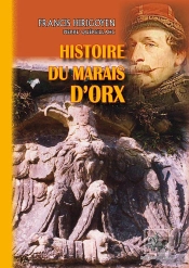 Histoire Du Marais D'Orx