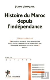 Histoire Du Maroc Depuis L'Independance 3ed