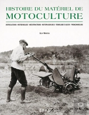 Histoire Du Matériel De Motoculture
