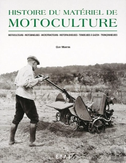 Bertrand.pt - Histoire Du Matériel De Motoculture