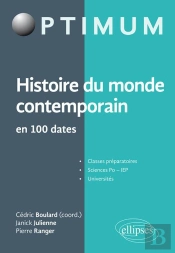 Histoire Du Monde Contemporain En 100 Dates