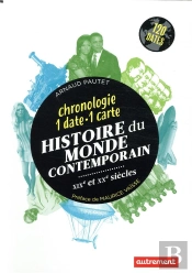 Histoire Du Monde Contemporain ; Xixe Et Xxe Siècles