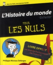 Histoire Du Monde Pour Les Nuls  Edition Collector