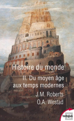 Bertrand.pt - Histoire Du Monde Tome 2 ; Du Moyen Âge Aux Temps Modernes