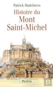 Histoire Du Mont Saint-Michel