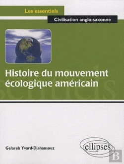 Bertrand.pt - Histoire Du Mouvement Écologique Américain