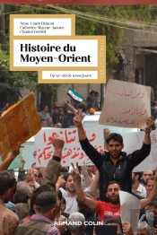 Histoire Du Moyen-Orient : Du Xixe Siècle À Nos Jours (2e Édition)