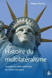 Histoire Du Multilateralisme
