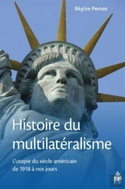 Bertrand.pt - Histoire Du Multilateralisme
